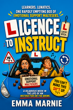 Cover of Licence to Instruct by Emma Marnie